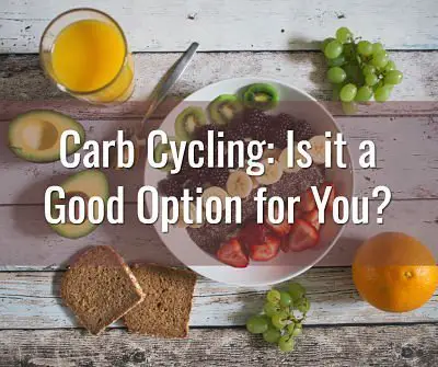 What is Carb Cycling on the Keto Diet?