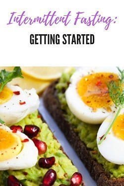 Getting Started With Intermittent Fasting