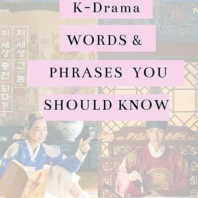 Korean Drama Words and Phrases You Should Know